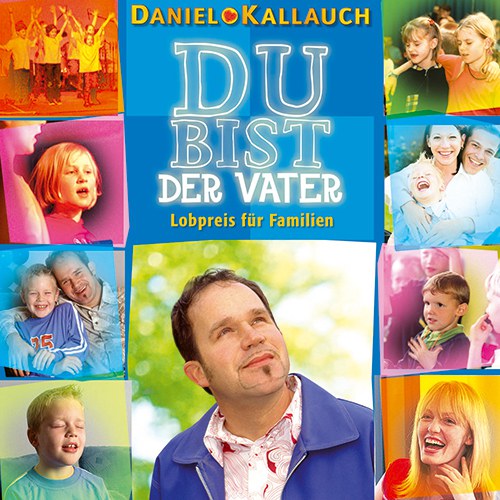 Du bist der Vater - CD