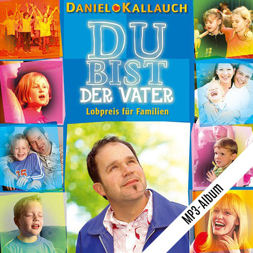 Du bist der Vater - MP3-Album