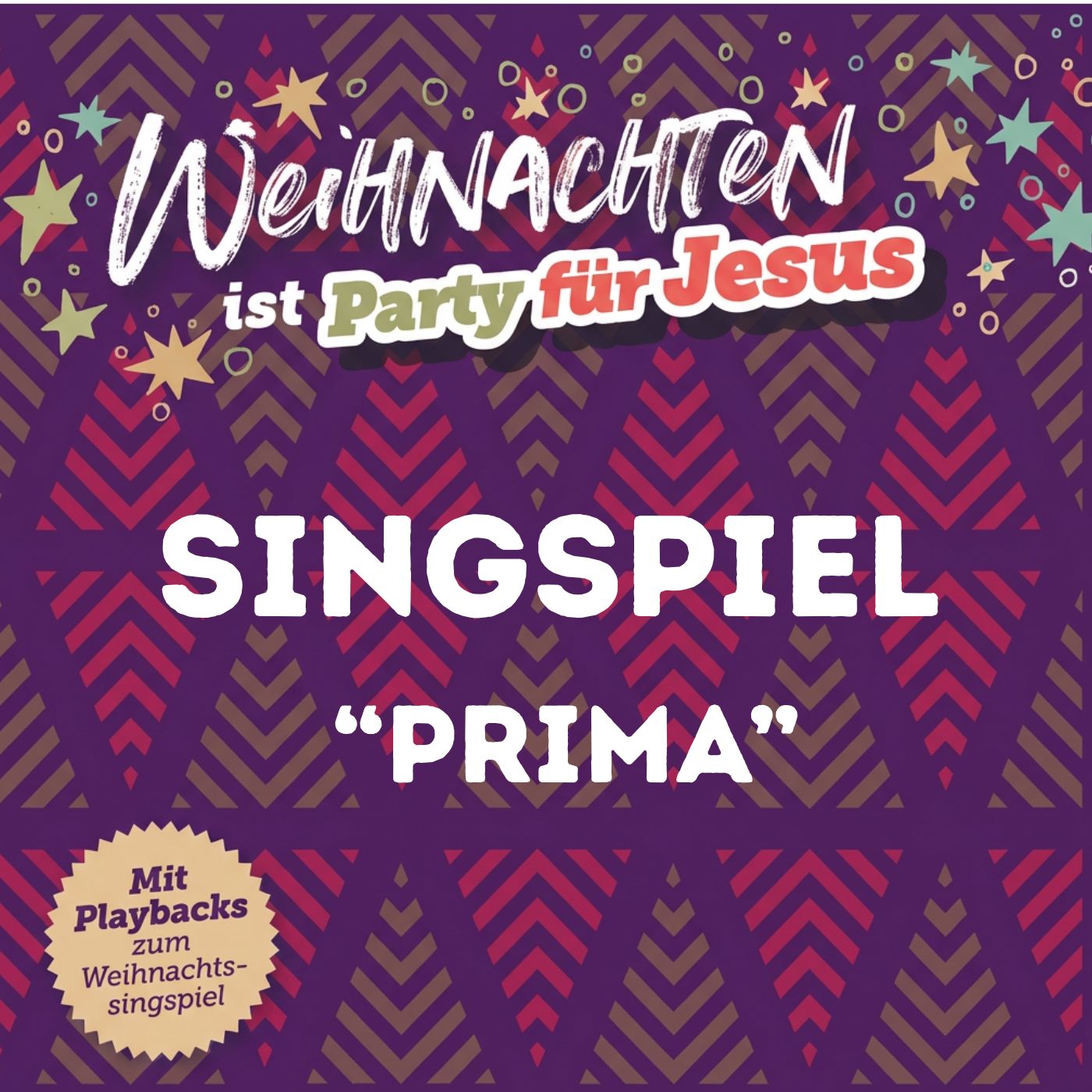 Singspiel-Paket "Prima" – Weihnachten ist Party für Jesus