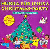 Hurra für Jesus 6 Christmas Party - MP3-Album / Weihnachten