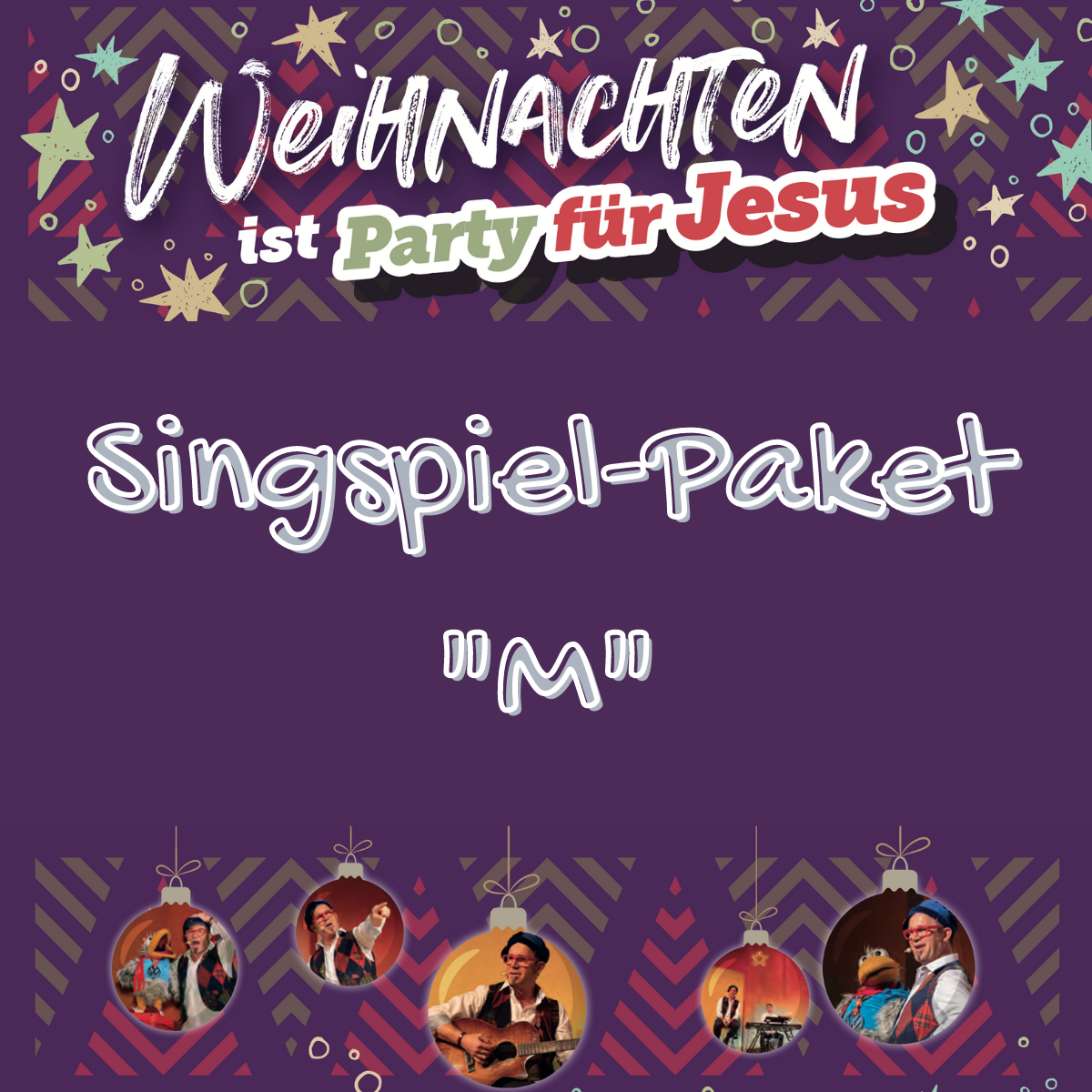 Singspiel-Paket "M" - Weihnachten ist Party für Jesus