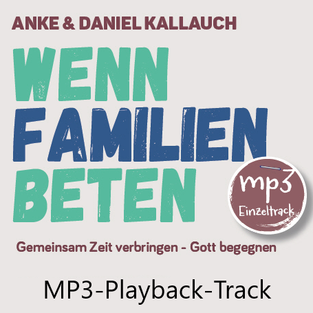Willkommen, hallo im Vaterhaus - MP3-Playback-Track (unplugged)